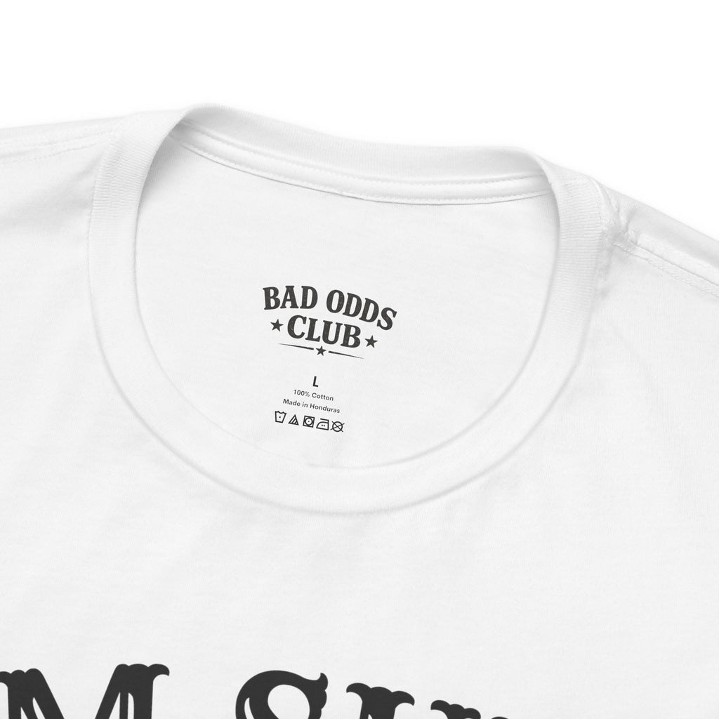 I'm Sure It's Fine Vintage Tee